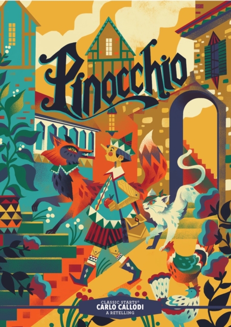Classic Starts®: Pinocchio by Collodi, Carlo