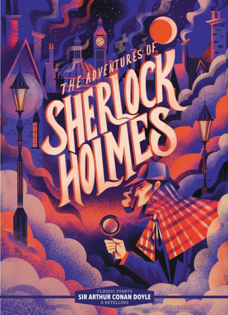 Classic Starts®: The Adventures of Sherlock Holmes by Doyle, Sir Arthur Conan