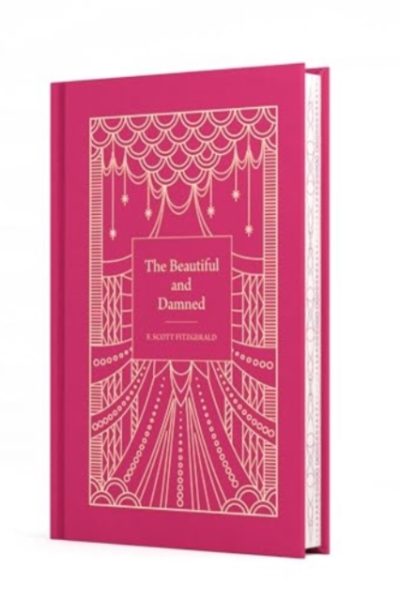The Beautiful and Damned by Fitzgerald, F. Scott