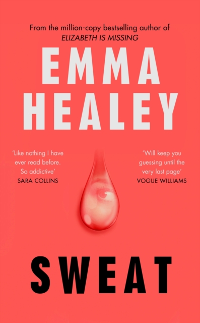 Sweat by Healey, Emma