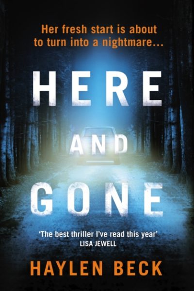 Here and Gone by Beck, Haylen