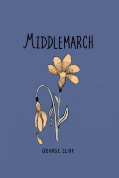 Middlemarch (Collector's Edition) by Eliot, George