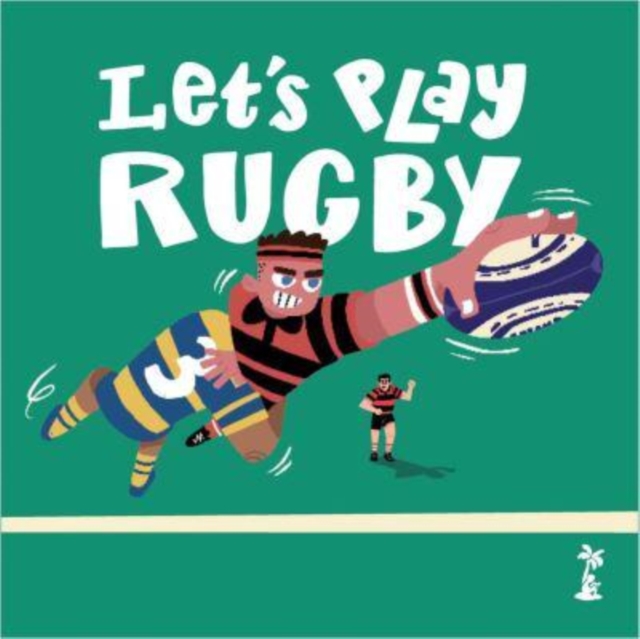 Let's Play Rugby! by D'Arcy, Gordon