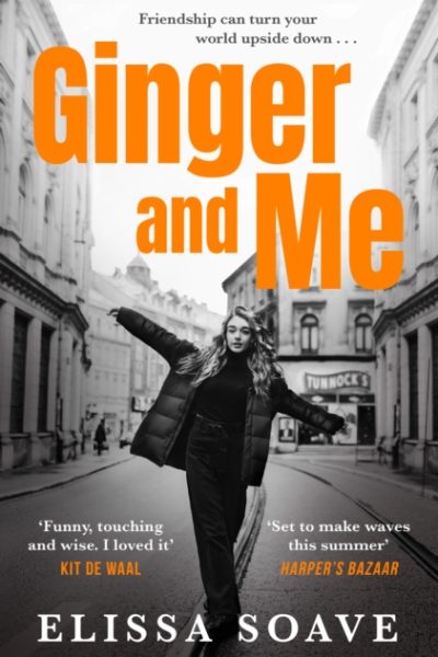 Ginger and Me by Soave, Elissa