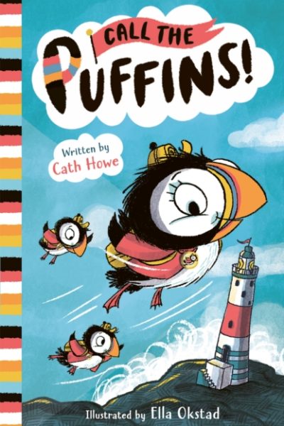 Call the Puffins : Book 1 by Howe, Cath