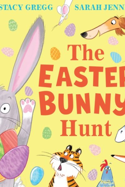 The Easter Bunny Hunt by Gregg, Stacy