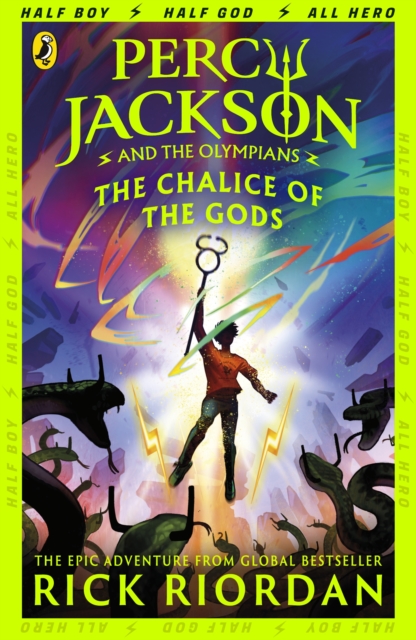 Percy Jackson and the Olympians: The Chalice of the Gods by Riordan, Rick