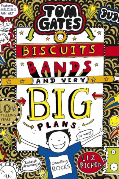 Tom Gates: Biscuits, Bands and Very Big Plans by Pichon, Liz