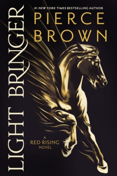 Light Bringer : the absolutely addictive and action-packed space opera by Brown, Pierce