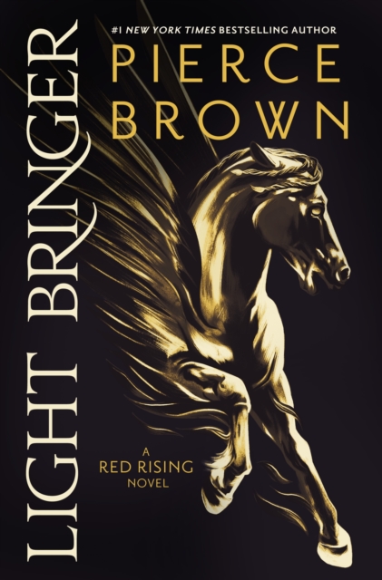 Light Bringer : the absolutely addictive and action-packed space opera by Brown, Pierce