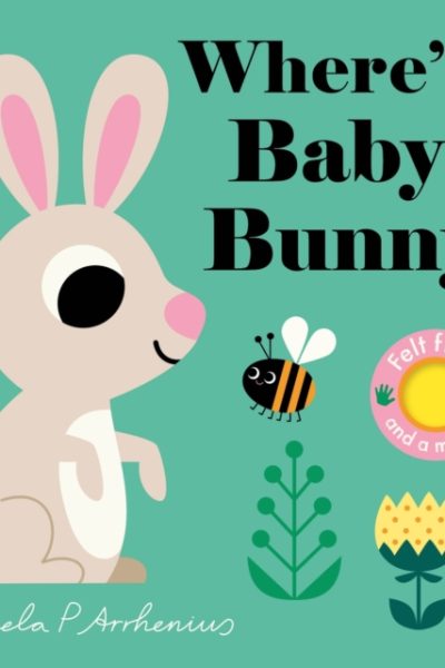 Where's Baby Bunny? by Arrhenius, Ingela P