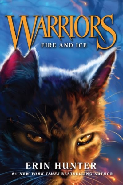 Fire and Ice : Book 2 by Hunter, Erin