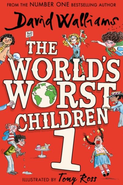 The World’s Worst Children 1 by Walliams, David
