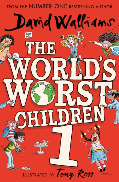 The World’s Worst Children 1 by Walliams, David