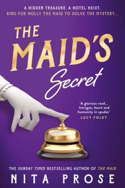 The Maid's Secret : 3 by Prose, Nita