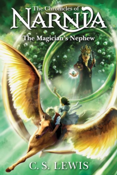 The Magician’s Nephew : Book 1 by Lewis, C. S.