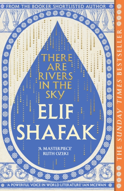 There are Rivers in the Sky by Shafak, Elif
