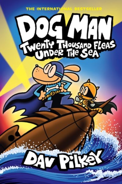 Dog Man 11: Twenty Thousand Fleas Under the Sea (PB) by Pilkey, Dav