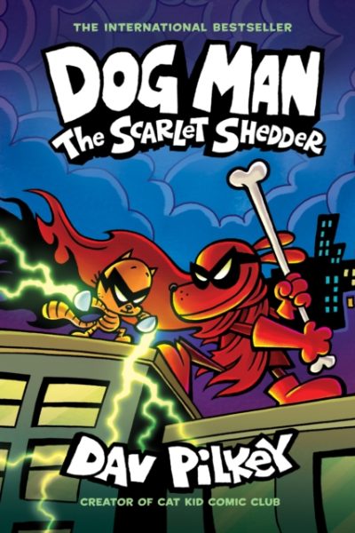 Dog Man: The Scarlet Shedder (Dog Man #12) (PB) by Pilkey, Dav