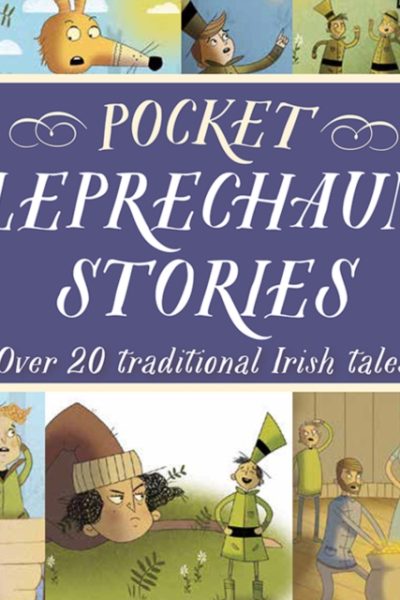 Pocket Leprechaun Stories : Over 20 traditional Irish tales by Potter, Tony (Teapot Press)