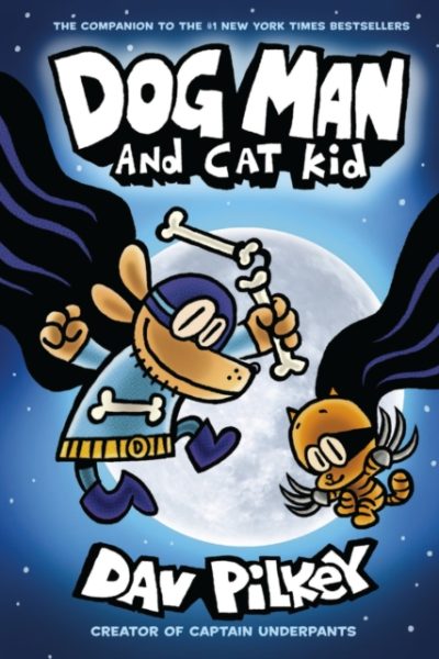Dog Man 4: Dog Man and Cat Kid by Pilkey, Dav