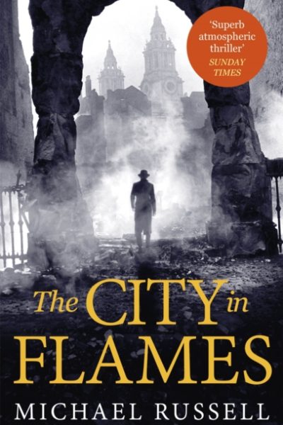 The City in Flames by Russell, Michael