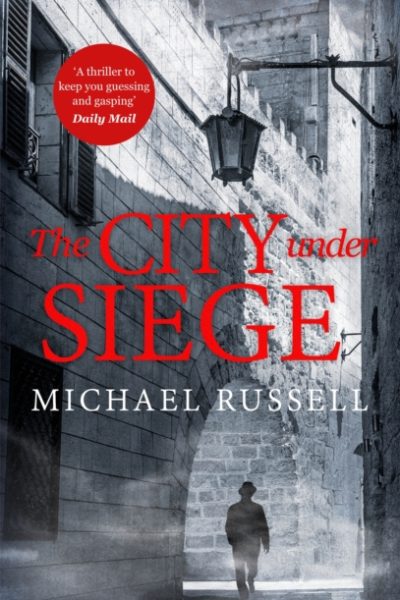 The City Under Siege by Russell, Michael