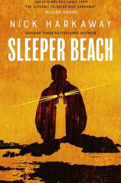 Sleeper Beach by Harkaway, Nick