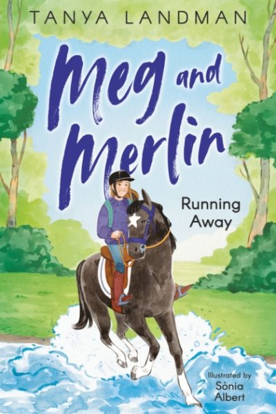Meg and Merlin : Running Away : Book 3 by Landman, Tanya