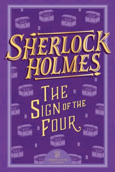 Sherlock Holmes: The Sign of the Four : 2 by Conan Doyle, Sir Arthur