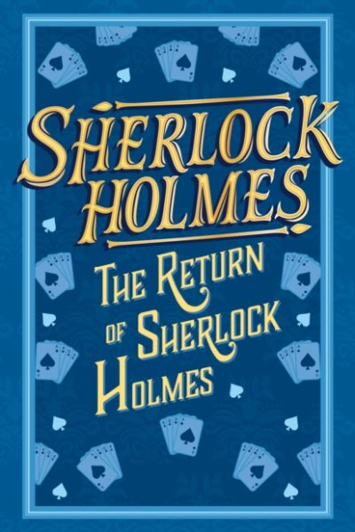 Sherlock Holmes: The Return of Sherlock Holmes : 7 by Conan Doyle, Sir Arthur