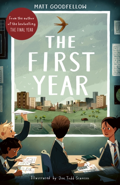 The First Year by Goodfellow, Matt