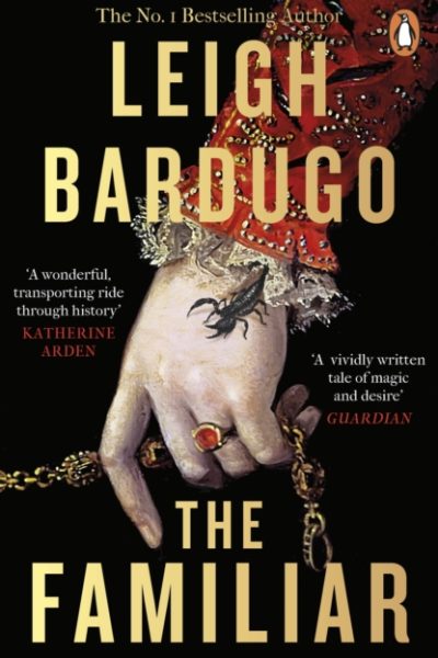 The Familiar by Bardugo, Leigh
