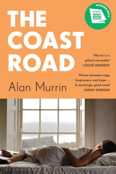 The Coast Road : ‘A perfect book club read’ Sunday Times by Murrin, Alan