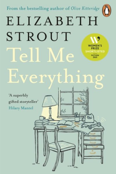 Tell Me Everything by Strout, Elizabeth