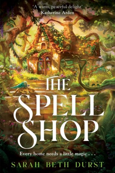 The Spellshop by Durst, Sarah Beth