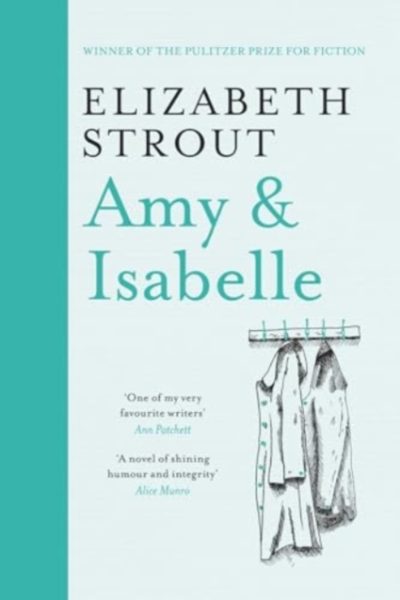 Amy & Isabelle by Strout, Elizabeth
