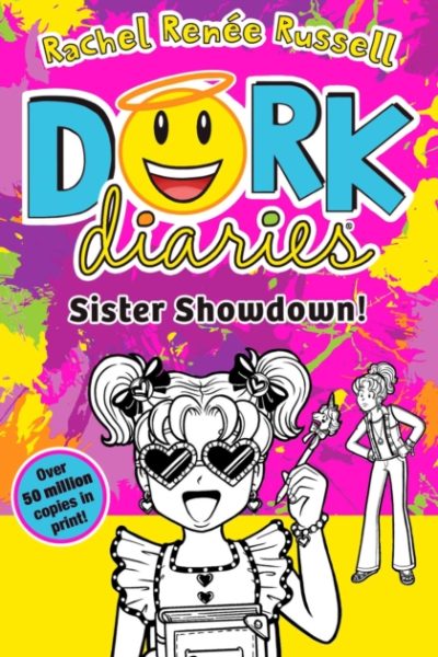 Dork Diaries: Sister Showdown : The perfect summer read Volume 16 by Russell, Rachel Renee