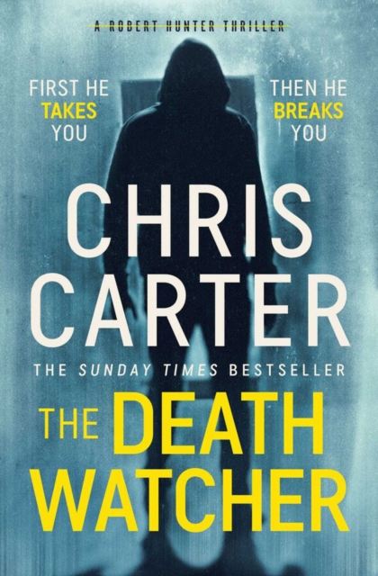 The Death Watcher : The Chilling Top Ten Sunday Times Bestseller by Carter, Chris