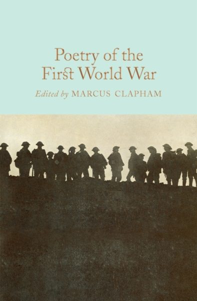 Poetry of the First World War by Clapham, Marcus