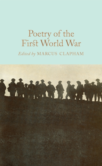 Poetry of the First World War by Clapham, Marcus