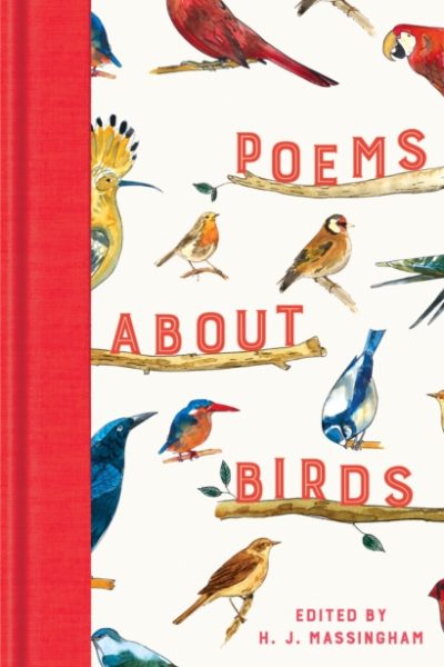 Poems About Birds by Massingham, H. J.