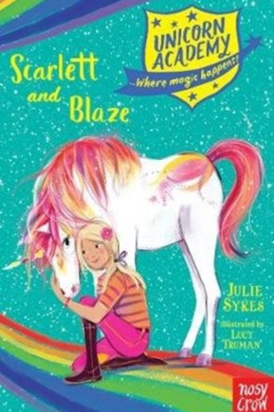 Unicorn Academy: Scarlett and Blaze by Sykes, Julie