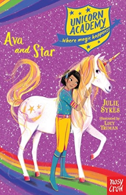 Unicorn Academy: Ava and Star by Sykes, Julie