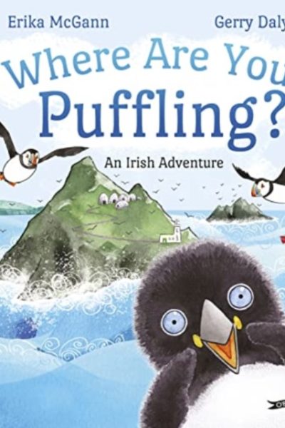 Where Are You, Puffling? : An Irish Adventure by Daly, Gerry