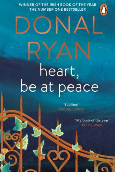 Heart, Be at Peace by Ryan, Donal