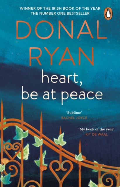 Heart, Be at Peace by Ryan, Donal