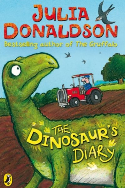 The Dinosaur's Diary by Donaldson, Julia