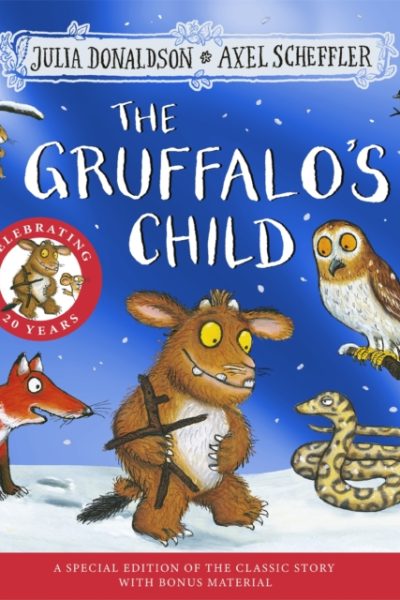 The Gruffalo's Child 20th Anniversary Edition : with a shiny blue foil cover and fun activities to make and do! by Donaldson, Julia