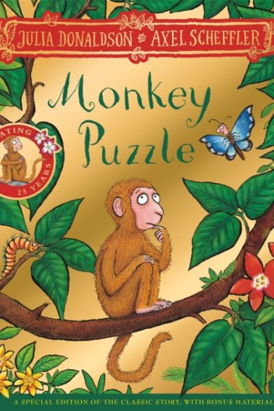 Monkey Puzzle 25th Anniversary Edition : with a shiny gold foil cover and fun activities to make and do! by Donaldson, Julia